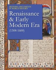 Renaissance & Early Modern Era (1308-1600) kaina ir informacija | Istorinės knygos | pigu.lt