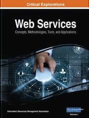 Web Services: Concepts, Methodologies, Tools, and Applications 4 Volume Set kaina ir informacija | Ekonomikos knygos | pigu.lt