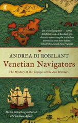 Venetian Navigators: The Mystery of the Voyages of the Zen Brothers Main kaina ir informacija | Kelionių vadovai, aprašymai | pigu.lt