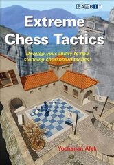 Extreme Chess Tactics цена и информация | Книги о питании и здоровом образе жизни | pigu.lt