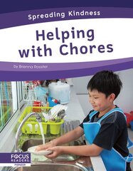 Spreading Kindness: Helping with Chores kaina ir informacija | Knygos paaugliams ir jaunimui | pigu.lt