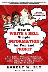 How to Write and Sell Simple Information for Fun and Profit цена и информация | Пособия по изучению иностранных языков | pigu.lt