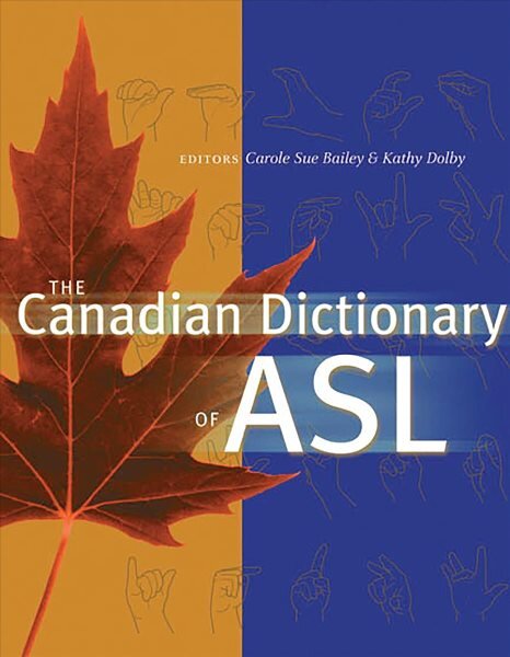 Canadian Dictionary of ASL цена и информация | Užsienio kalbos mokomoji medžiaga | pigu.lt
