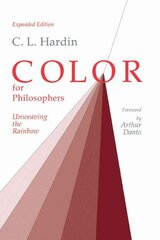 Color for Philosophers: Unweaving the Rainbow kaina ir informacija | Istorinės knygos | pigu.lt