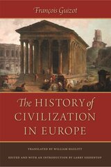 History of Civilization in Europe kaina ir informacija | Istorinės knygos | pigu.lt