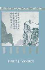 Ethics in the Confucian Tradition: The Thought of Mengzi and Wang Yangming kaina ir informacija | Istorinės knygos | pigu.lt