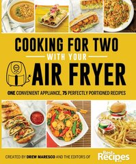 Cooking for Two with Your Air Fryer: One Convenient Appliance, 75 Perfectly Portioned Recipes kaina ir informacija | Receptų knygos | pigu.lt