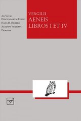Vergil: Aeneis Libros I et IV kaina ir informacija | Užsienio kalbos mokomoji medžiaga | pigu.lt