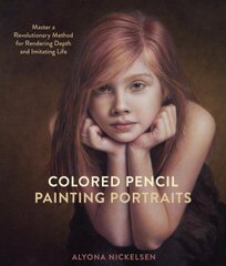 Colored Pencil Painting Portraits цена и информация | Книги о питании и здоровом образе жизни | pigu.lt