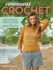 Continuous Crochet цена и информация | Книги о питании и здоровом образе жизни | pigu.lt