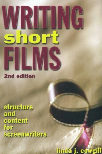 Writing Short Films, 2nd Edition kaina ir informacija | Knygos apie meną | pigu.lt
