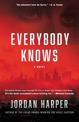 Everybody Knows: A Novel of Suspense цена и информация | Фантастика, фэнтези | pigu.lt