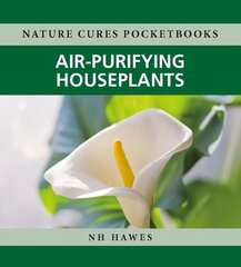 Air-Purifying Houseplants kaina ir informacija | Saviugdos knygos | pigu.lt