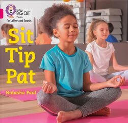 Sit Tip Pat: Band 01a/Pink a kaina ir informacija | Knygos paaugliams ir jaunimui | pigu.lt