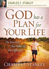 God Has a Plan for Your Life: The Discovery that Makes All the Difference цена и информация | Духовная литература | pigu.lt