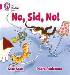 No, Sid, No!: Band 01b/Pink B kaina ir informacija | Knygos paaugliams ir jaunimui | pigu.lt