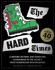 Hard Times: The First 40 Years цена и информация | Книги об искусстве | pigu.lt