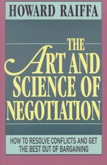 Art and Science of Negotiation kaina ir informacija | Ekonomikos knygos | pigu.lt