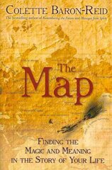 Map: Finding the Magic and Meaning in the Story of Your Life! цена и информация | Самоучители | pigu.lt