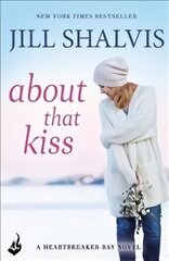 About That Kiss: The fun, laugh-out-loud romance! kaina ir informacija | Fantastinės, mistinės knygos | pigu.lt