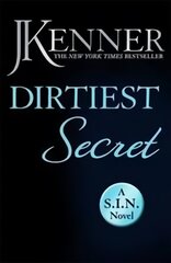 Dirtiest Secret: Dirtiest 1 (Stark/S.I.N.) цена и информация | Фантастика, фэнтези | pigu.lt