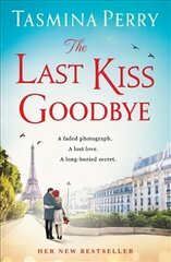Last Kiss Goodbye: A faded photograph. A lost love. A long-buried secret. цена и информация | Фантастика, фэнтези | pigu.lt