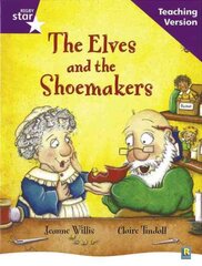Rigby Star Guided Reading Purple Level: The Elves and the Shoemaker Teaching Version kaina ir informacija | Knygos paaugliams ir jaunimui | pigu.lt