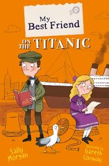 My Best Friend on the Titanic kaina ir informacija | Knygos paaugliams ir jaunimui | pigu.lt