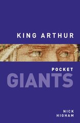 King Arthur: pocket GIANTS kaina ir informacija | Biografijos, autobiografijos, memuarai | pigu.lt