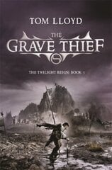 Grave Thief: Book Three of The Twilight Reign kaina ir informacija | Fantastinės, mistinės knygos | pigu.lt