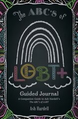 ABCs of LGBTplus Guided Journal цена и информация | Книги для подростков и молодежи | pigu.lt