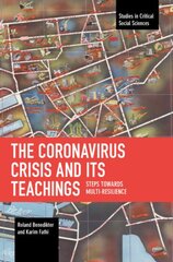 Coronavirus Crisis and Its Teachings: Steps towards Multi-Resilience цена и информация | Книги по социальным наукам | pigu.lt