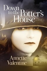 Down to the Potter's House цена и информация | Fantastinės, mistinės knygos | pigu.lt