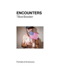 Encounters: Portraits of Americans цена и информация | Книги по фотографии | pigu.lt