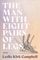 Man with Eight Pairs of Legs kaina ir informacija | Fantastinės, mistinės knygos | pigu.lt