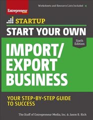 Start Your Own Import/Export Business 5th edition цена и информация | Книги по экономике | pigu.lt