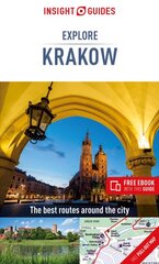 Insight Guides Explore Krakow (Travel Guide with Free eBook) 2nd Revised edition kaina ir informacija | Kelionių vadovai, aprašymai | pigu.lt