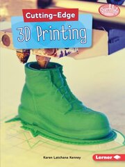 Cutting-Edge 3D Printing цена и информация | Книги для подростков и молодежи | pigu.lt