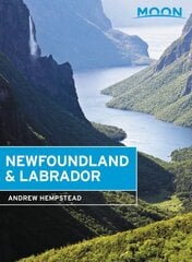 Moon Newfoundland & Labrador (Second Edition) kaina ir informacija | Kelionių vadovai, aprašymai | pigu.lt