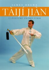 Tàijí Jiàn 32-Posture Sword Form цена и информация | Книги о питании и здоровом образе жизни | pigu.lt