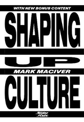 Shaping Up Culture цена и информация | Книги для подростков и молодежи | pigu.lt