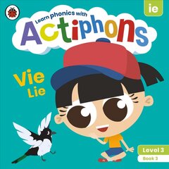 Actiphons Level 3 Book 3 Vie Lie: Learn phonics and get active with Actiphons! цена и информация | Книги для подростков и молодежи | pigu.lt