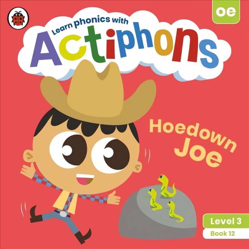 Actiphons Level 3 Book 12 Hoedown Joe: Learn phonics and get active with Actiphons! цена и информация | Knygos paaugliams ir jaunimui | pigu.lt
