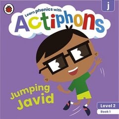 Actiphons Level 2 Book 1 Jumping Javid: Learn phonics and get active with Actiphons! цена и информация | Книги для подростков и молодежи | pigu.lt