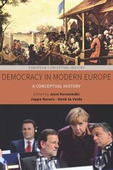 Democracy in Modern Europe: A Conceptual History kaina ir informacija | Socialinių mokslų knygos | pigu.lt