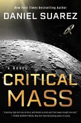Critical Mass: A Novel kaina ir informacija | Fantastinės, mistinės knygos | pigu.lt