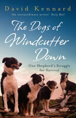 Dogs of Windcutter Down kaina ir informacija | Biografijos, autobiografijos, memuarai | pigu.lt