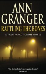 Rattling the Bones (Fran Varady 7): An thrilling London crime novel kaina ir informacija | Fantastinės, mistinės knygos | pigu.lt