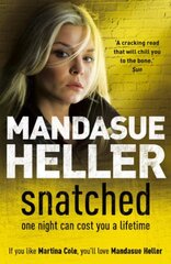 Snatched: What will it take to get her back? цена и информация | Фантастика, фэнтези | pigu.lt