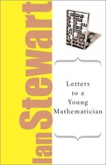Letters to a Young Mathematician kaina ir informacija | Ekonomikos knygos | pigu.lt